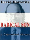 Radical Son: A Generational Odyssey (MP3 Book) - David Horowitz, Jeff Riggenbach