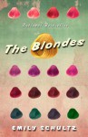 The Blondes - Emily Schultz