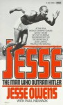 Jesse: The Man Who Outran Hitler - Jesse Owens