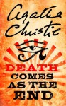 Death Comes As the End - Agatha Christie