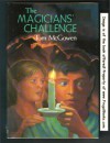 The Magician's Challenge (Magician's Apprentice #3) - Tom McGowen