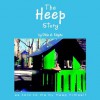 The Heep Story - Dale A. Kagan