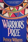 Warrior's Prize - Patricia Williams