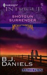 Shotgun Surrender - B.J. Daniels