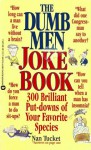 Dumb Men Joke Book - Volume I - Jim Mullen