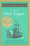 The Dark Frigate - Charles Boardman Hawes