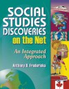 Social Studies Discoveries on the Net: An Integrated Approach - Anthony D. Fredericks