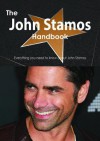 The John Stamos Handbook - Everything You Need to Know about John Stamos - Emily Smith