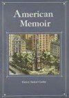 American Memoir - Henry Seidel Canby