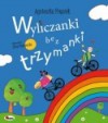 Wyliczanki bez trzymanki - Agnieszka Frączek