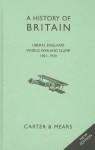 A History of Britain Book VII: Liberal England, World War and Slump 1901-1939 - E. H. Carter, R .A. F. Mears, David Evans