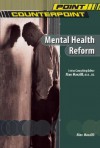 Mental Health Reform - Alan Marzilli