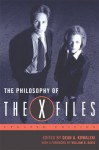 The Philosophy of The X-Files (The Philosophy of Popular Culture) - Dean A. Kowalski