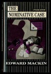 The nominative case - Edward MacKin