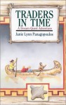 Traders in Time: A Dream-Quest Adventure - Janie Lynn Panagopoulos