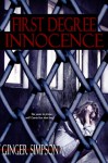 First Degree Innocence - Ginger Simpson