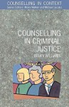 Counselling in Criminal Justice - Brian Williams