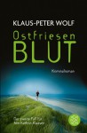 Ostfriesenblut: Kriminalroman (German Edition) - Klaus-Peter Wolf