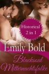 Mitternachtsfalke / Blacksoul (Historical - Sonderausgabe) (German Edition) - Emily Bold