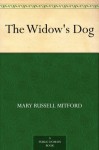 The Widow's Dog - Mary Russell Mitford