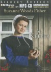 The Keeper - Suzanne Woods Fisher, Amy Rubinate