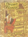 Dream Weaver - Jane Yolen, Michael Hague