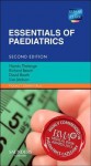 Essentials of Paediatrics - Nandu Thalange, Richard Beach, David Booth, Lisa Jackson