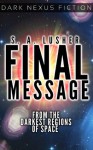 Final Message - S.A. Lusher