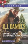 Christmas at Cardwell Ranch - B.J. Daniels