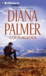 Courageous - Diana Palmer, Phil Gigante