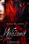 Wolfszeit - Nina Blazon