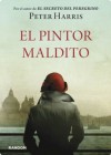 El pintor maldito (Spanish Edition) - Peter Harris