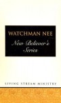 New Believers Series: Boxed Set (Vol. 1-24) - Watchman Nee