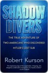 Shadow Divers Shadow Divers - Robert Kurson