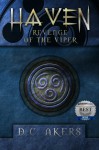 Haven: Revenge of the Viper: (Epic fantasy, Fantasy and Science fiction, Paranormal Mystery, Paranormal Fantasy, Short Stories Series) - D.C. Akers