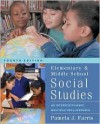 Elementary And Middle School Social Studies: Interdisciplinary And Multicultural Approaches With Free Multicultural Internet Guide - Pamela J. Farris