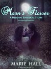 Moon's Flower - Marie Hall