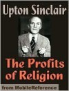 The Profits of Religion - Upton Sinclair