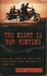 The Night Is For Hunting (Tomorrow Series, #6) - John Marsden