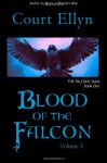 Blood of the Falcon, Volume 2 - Court Ellyn