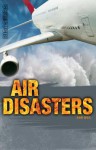 Air Disasters - Ann Weil