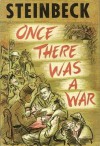 Once There Was a War - John Steinbeck