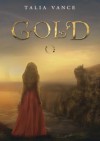 Gold - Talia Vance