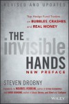 The Invisible Hands: Top Hedge Fund Traders on Bubbles, Crashes, and Real Money - Jared Diamond, Nouriel Roubini, Steven Drobny