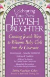 Celebrating Your New Jewish Daughter - Debra Nussbaum Cohen