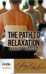 Pretty Little Liars: The Path to RelAxAtion - Nancy Naigle