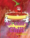 Mr. Chili's Chili - Janet McNulty