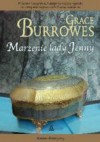 Marzenie Lady Jenny - Grace Burrowes