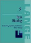 Basic Histology - Luiz Carlos Junqueira, José Carneiro, Robert O. Kelley