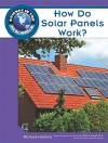 How Do Solar Panels Work? - Richard Hantula, Debra Voege, Science, Science Curriculum Resource Teacher Staff